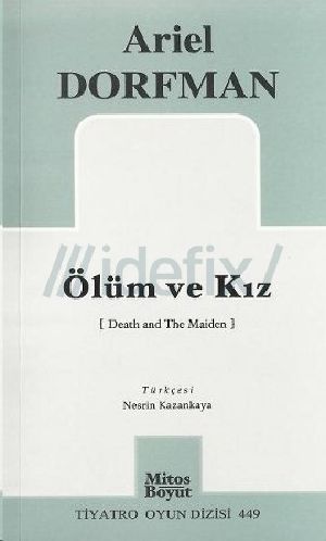 [Tiyatro Oyun Dizisi 449] • Ölüm Ve Kız